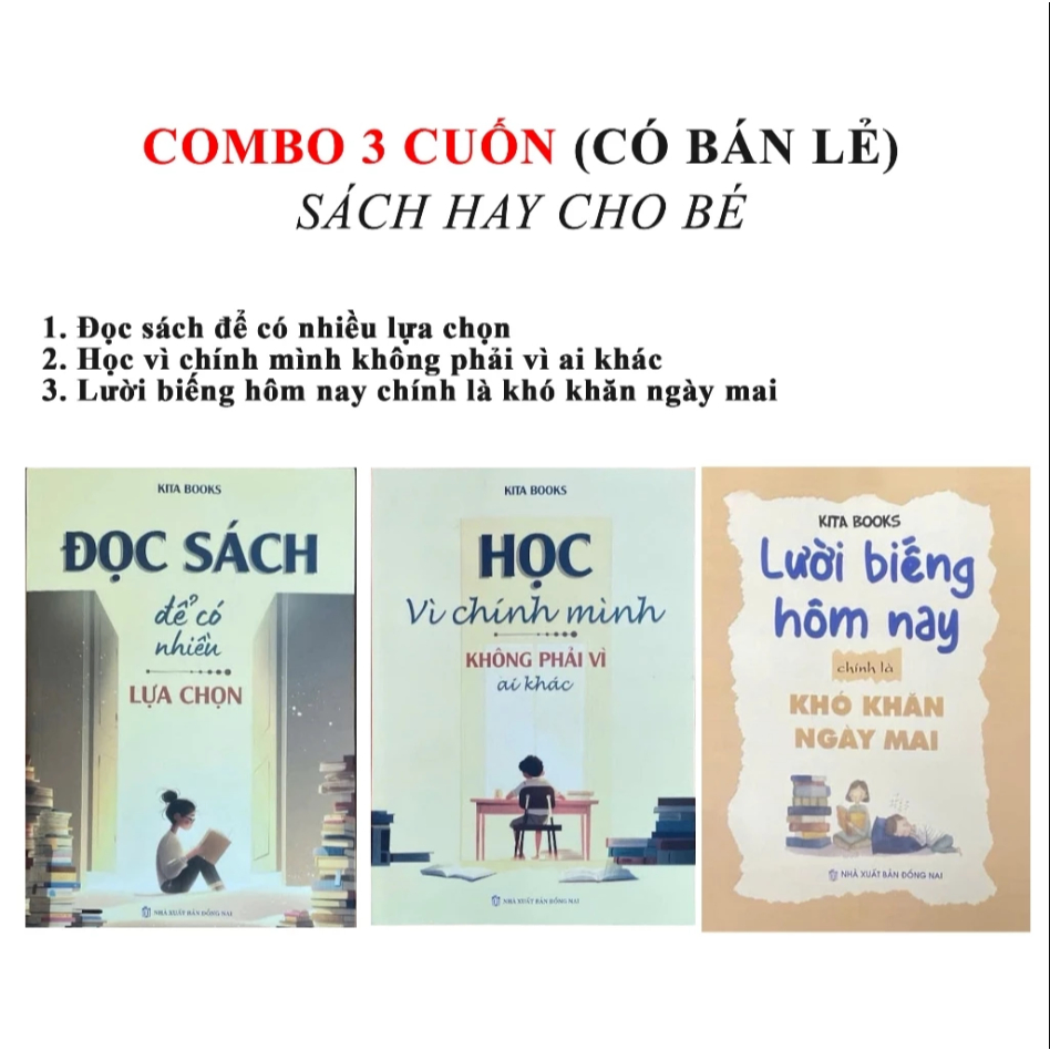 Bìa sách Combo Học Vì Chính Mình + Đọc Sách Để Có Nhiều Lựa Chọn + Sự Lười Biếng Hôm Nay Chính Là Khó Khăn Ngày Mai