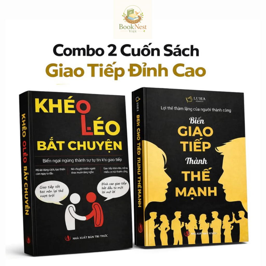 Bìa sách Biến Giao Tiếp Thành Thế Mạnh + Khéo Léo Bắt Chuyện