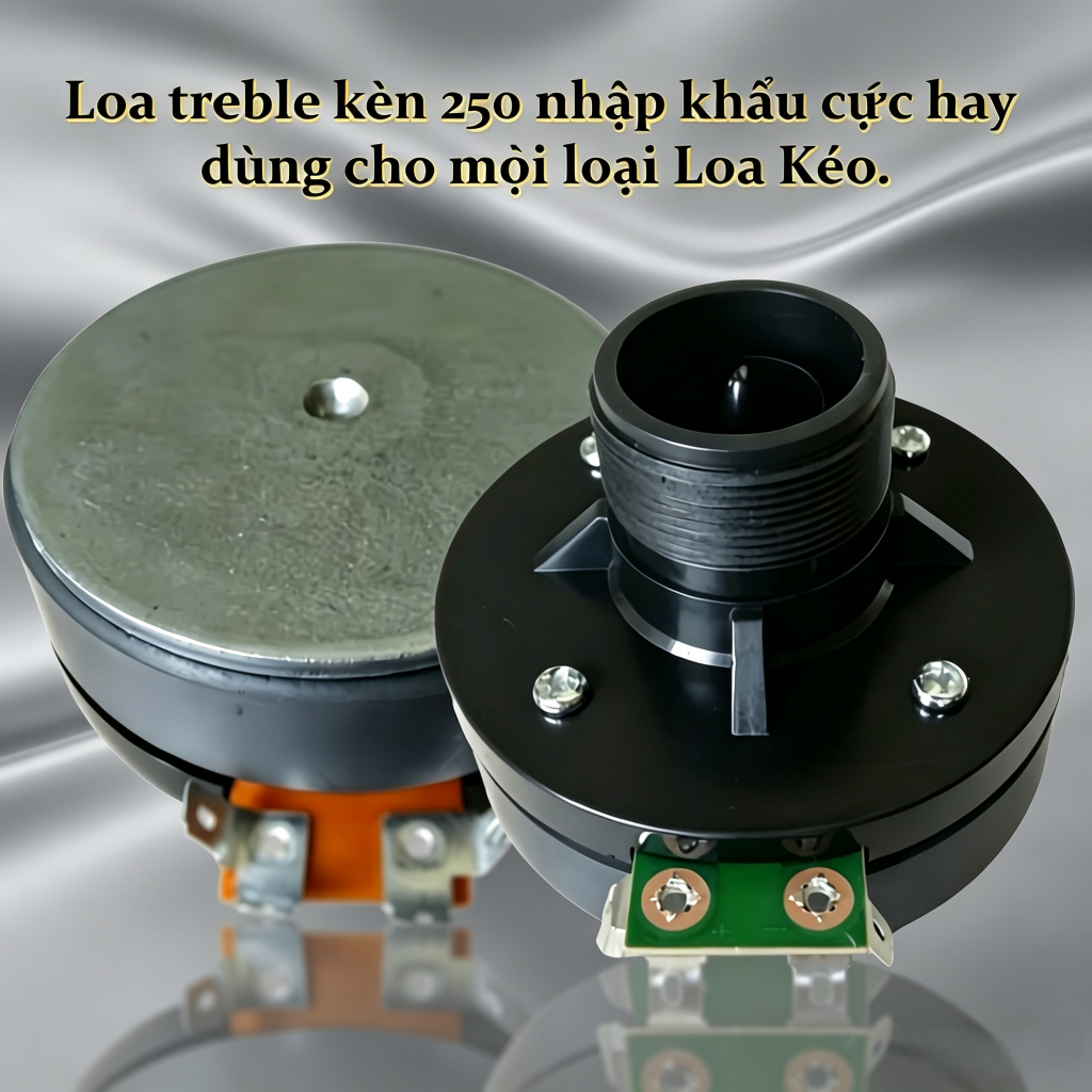 Loa treble kèn 250 nhập khẩu cực hay dùng cho mọi loại Loa Kéo.