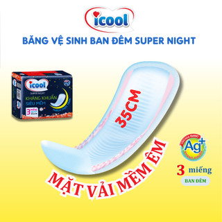Băng vệ sinh Ban Đêm ICOOL SUPER NIGHT gói 3 miếng 35cm Không Mát BVS Mặt Vải Tơ Tằm Không Có Cánh..