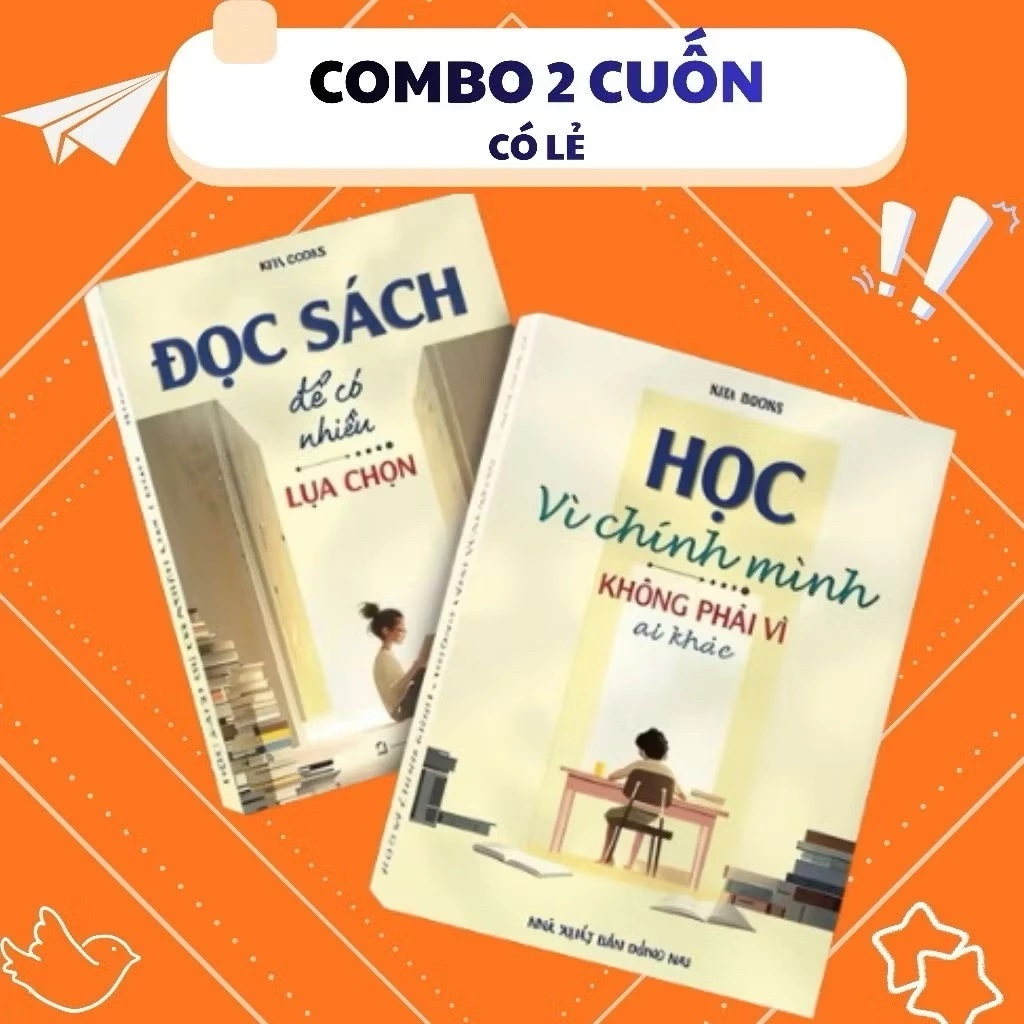 Bìa sách Học Vì Chính Mình Không Vì Ai Khác + Đọc Sách Để Có Nhiều Lựa Chọn