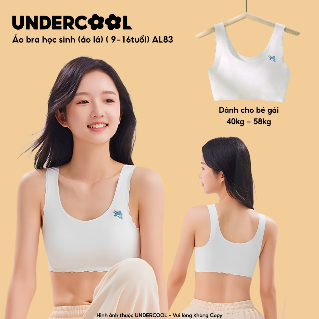 Áo bra học sinh UNDERCOOL áo lá đúc su không gọng cho bé gái cấp 2 cấp 3 (40-58kg) co giãn, chống hằn - AL83