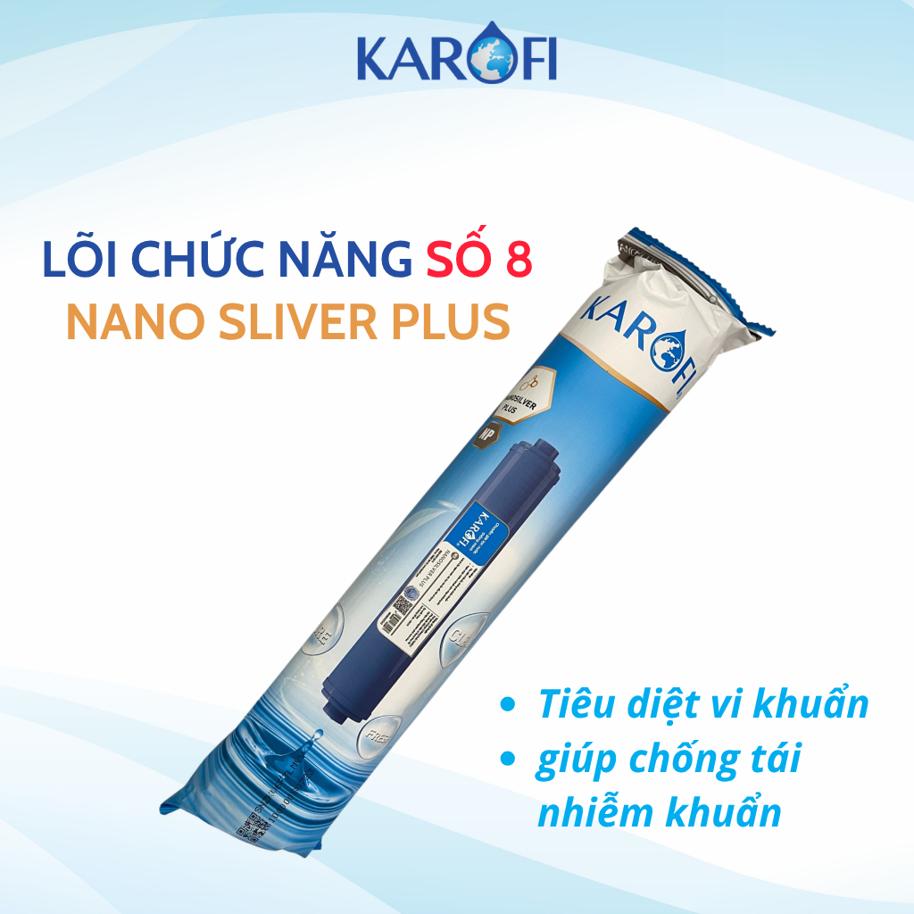 Lõi Lọc Nước Số 8 Nano Silver Plus KAROFI Tiêu Diệu Vi Khuẩn, Chống Tái Nhiễm Khuẩn Cho Nước, Hàng Chính Hãng
