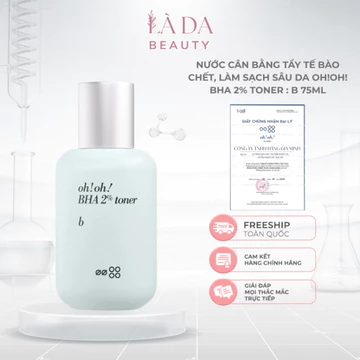 [Công ty] Nước Cân Bằng 2% BHA Làm Sạch Sâu Da oh!oh! BHA 2% toner : b (75ml)