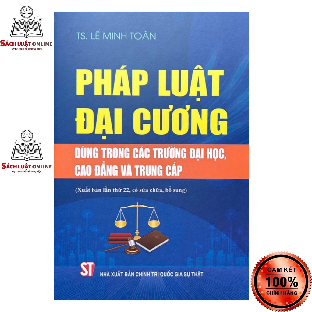Sách - Pháp luật đại cương - Dùng trong các trường đại học, cao đẳng và trung cấp