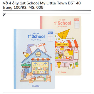 KLONG - Tập Vở 4 Ô Ly Giấy Mịn Trắng Đẹp - 1st School My Little Town B5¯ 80 / 48 Trang 100/92; MS: 019 ♥ VPP Học Sinh
