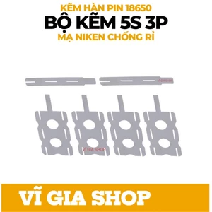Bộ Kẽm Hàn Pin 5S 3P Dày 0.2mm Mạ Niken Cho Pin 18650 (4 Miếng Vuông & 2 Miếng Đơn)