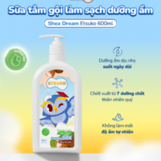 Sữa Tắm Gội Cho Bé Etsuko 600ml Dưỡng Ẩm Kháng Khuẩn Tràm Trà Keo Ong Shea Dream Sweet Pampering