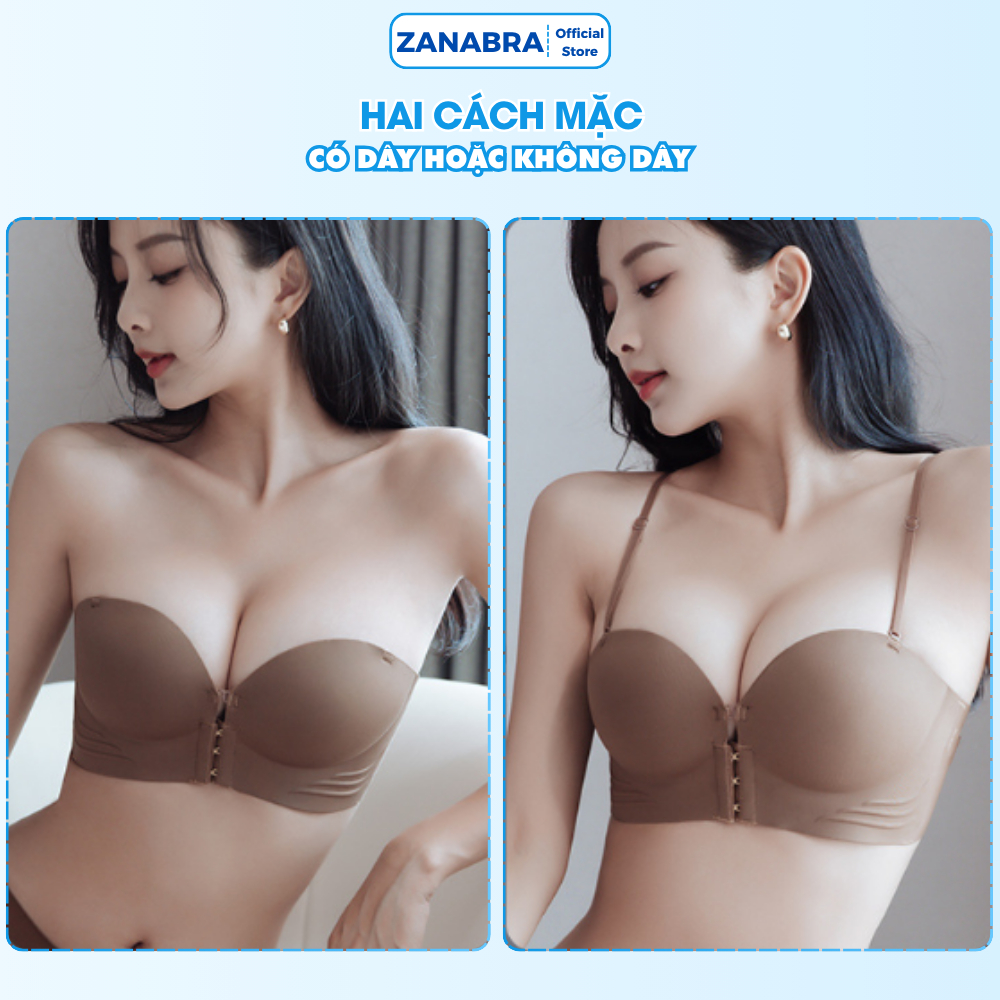 Áo Lót, Áo Ngực Nữ,chống tụt Cài Trước đệm dày 4cm, siêu nâng, tạo khe, mặc váy đầm, cúp, hở vai không lộ ZANABRA A806