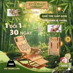 [Hot Mùa Hè] Ghế tre gấp gọn thư giãn ECOBAM, ghế thư giãn bập bênh chất liệu tre tự nhiên cho ban công, sân vườn — ảnh 1