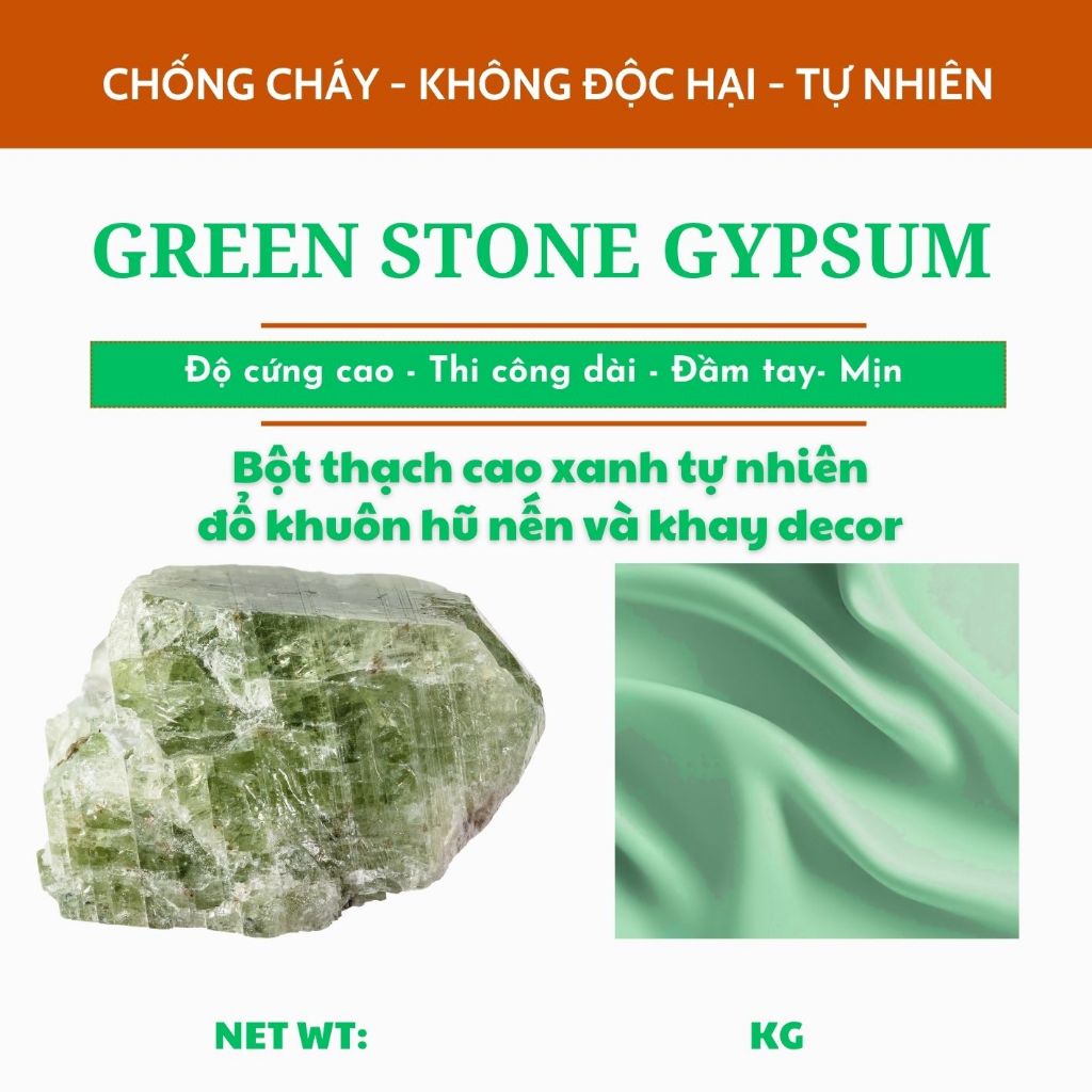 Green Stone Gypsum Thach cao làm từ đá xanh tự nhiên độ cứng cao chống cháy chuyên đổ khuôn hũ nến decor