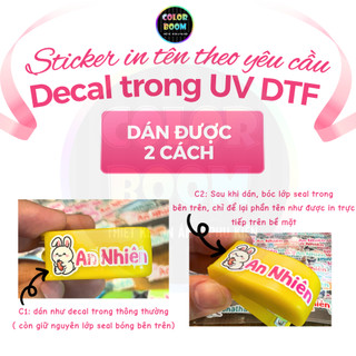 Sticker In Tên Theo Yêu Cầu UV DTF Decal Trong Suốt Chống Nước Dán Bình Nước Bút Vở
