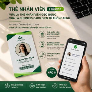 Miễn Phí Thiết Kế Từ 01 Chiếc: Thẻ Nhân Viên Văn Phòng NFC Tích Hợp Danh Thiếp Điện Tử