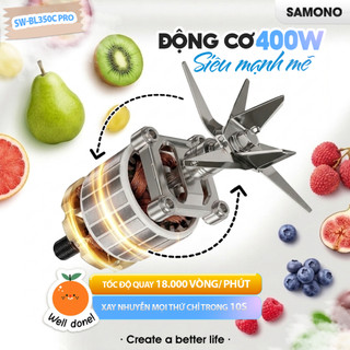(Hỏa tốc T2-7) Máy xay sinh tố 3 cối 400W SAMONO SW-BL350C PRO