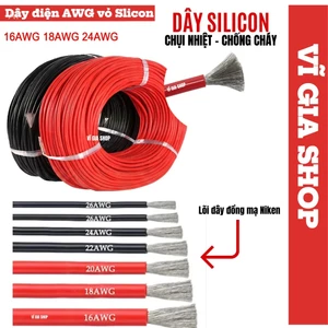 DÂY ĐIỆN AWG SILICON CHỊU NHIỆT ĐỘ - CHỐNG CHÁY 16AWG - 18AWG - 24AWG LÕI ĐỒNG MẠ NIKEN VĨ GIA SHOP