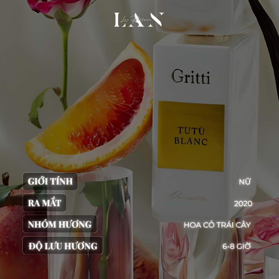 [LAN] Nước hoa Nữ Gritti Tutu Blanc EDP Mini 15ml