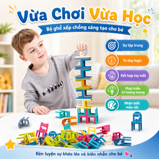 Bộ xếp hình ghế nhựa cho bé giúp phá triển tư duy và khéo tay, Đồ chơi phát triển trí não cho bé