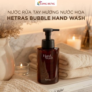 Nước rửa tay hương nước hoa Hetras Bubble Hand Wash (515ml)