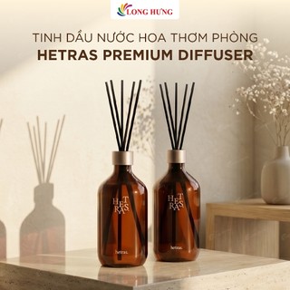 Tinh dầu nước hoa thơm phòng Hetras Premium Diffuser (500ml)