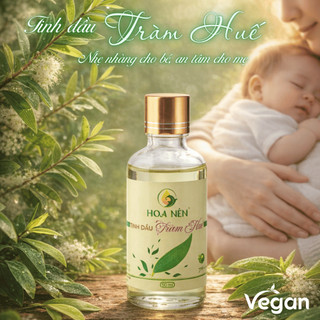 Tinh dầu Tràm Huế nguyên chất - Hoa Nén - Vegan - Chuẩn VietGAP - Chăm sóc mẹ bé sơ sinh - 30ml