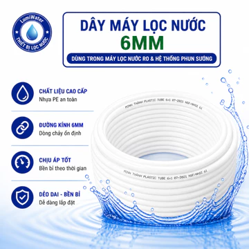 Dây Máy Lọc Nước 6mm - (Dùng Trong Máy Lọc Nước RO, Hệ Thống Phun Sương)