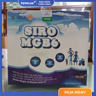 SIRO MGB6 – Bổ Sung Magie Và Vitamin Nhóm B, Hỗ Trợ Giảm Mệt Mỏi, Tốt Cho Thần Kinh - Hộp 20 Ống