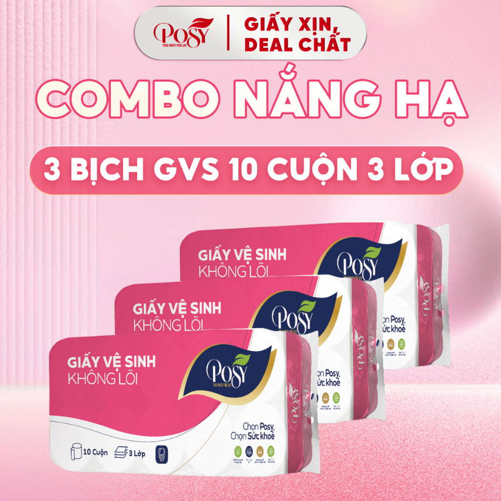 COMBO NẮNG HẠ 3 bịch Giấy vệ sinh Posy 10 cuộn 3 lớp, 1.6kg/bịch - mềm mịn -  an toàn cho da