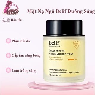 Mặt Nạ Ngủ Belif Multi Vitamin Dưỡng Trắng Dưỡng Ẩm Sâu Mặt Nạ Belif Phục Hồi Da Qua Đêm 75ml - SkinoraBeauty