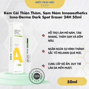 Kem Cải Thiện Thâm, Sạm Nám Innoaesthetics Inno-Derma Dark Spot Eraser 24H 50ml