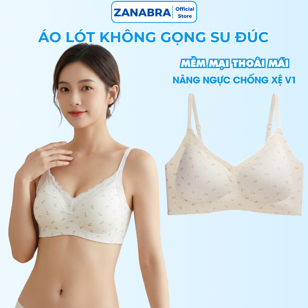 [Mẫu Mới Về] Áo Bra Nữ Áo Ngực Nâng Vòng 1 Không Gọng Có Mút Đệm Gom Quả Chống Xệ ZANABRA A1846