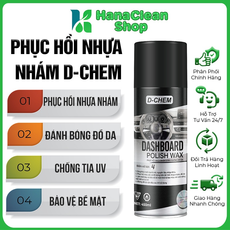 [NHỰA NHÁM 450ml] Phục Hồi Nhựa Nhám D-Chem Dashboard Polish Chính Hãng (S)