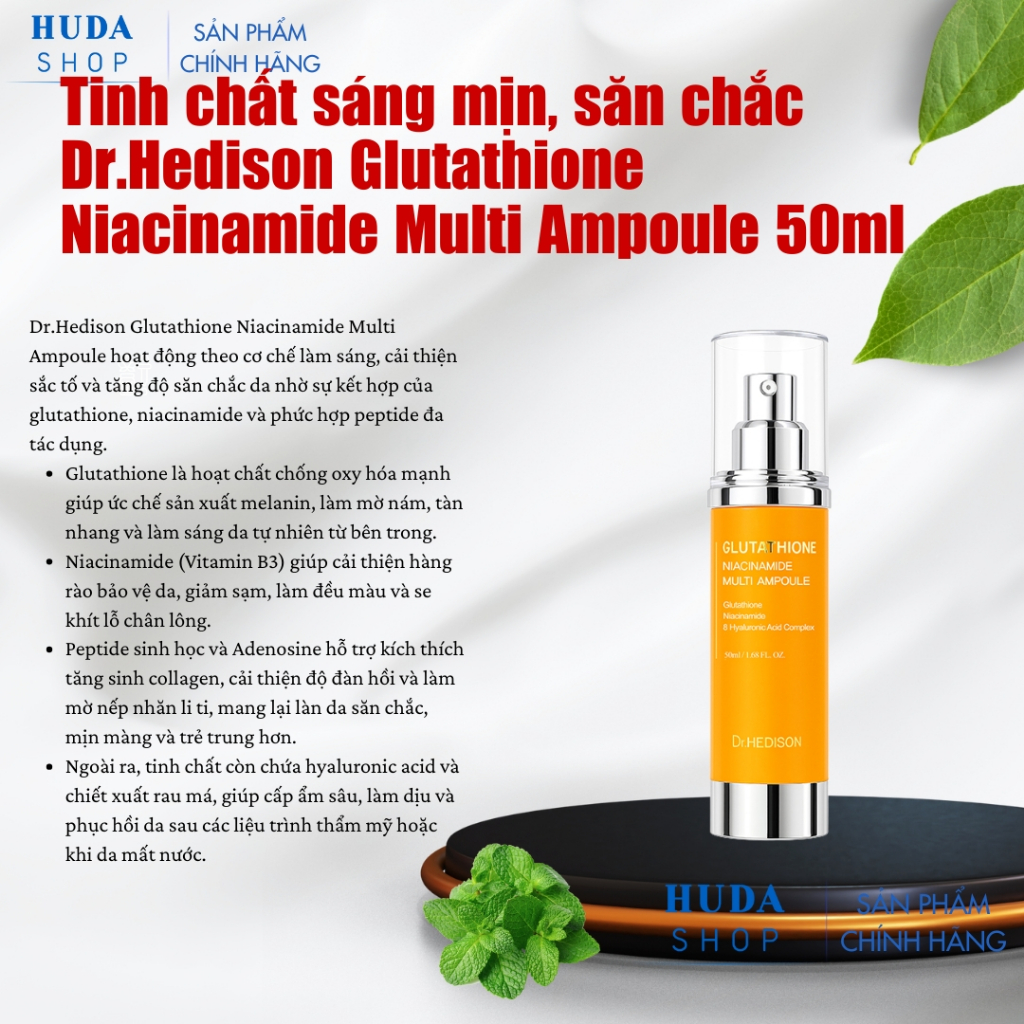 Tinh chất sáng mịn, săn chắc Dr.Hedison Glutathione Niacinamide Multi Ampoule 50ml
