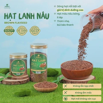 Hạt lanh nâu FONUT hũ 500-250g Hạt lanh nâu hàng loại 1 nhập khẩu giúp làm đẹp tóc, đẹp da, phù cho người ăn kiêng