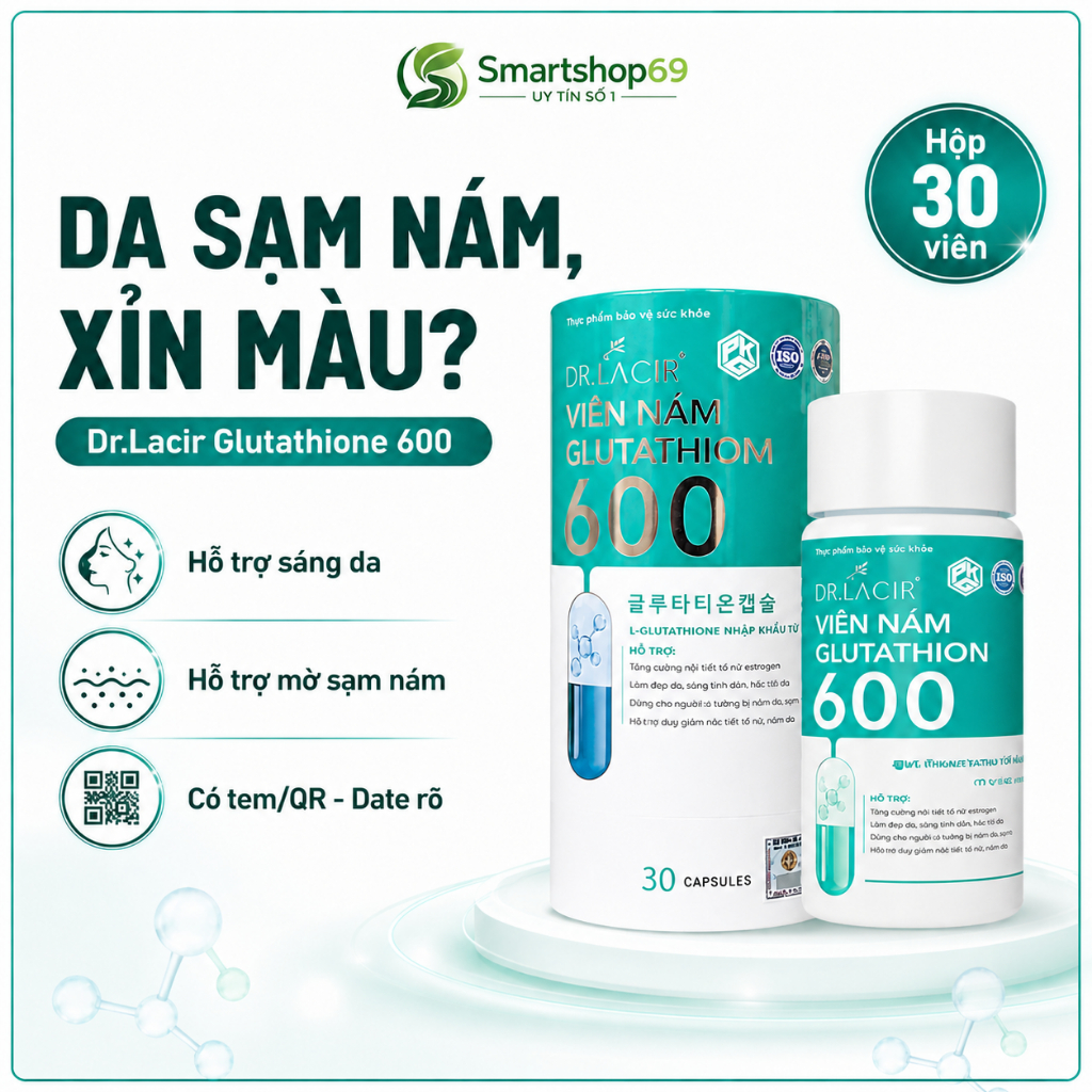 dr lacir glutathione 600 mu mi Vin Ung Tr nm Trng Da  Phn Phi S L Gim Cn, Tng Cn, M Phm Vin Glutathione 600 Dr Lacir  thuc glutathione ca m Vin