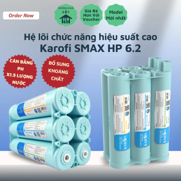 Bộ Lõi Lọc Nước Karofi - Hệ Lõi Chức Năng Smax HP 6.2 Chính Hãng Dùng Cho Các Model Karofi