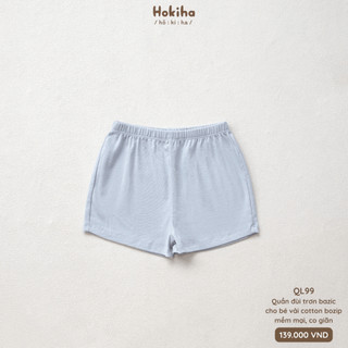 Quần Đùi Cotton Trơn Cho Bé Mặc Mùa Hè Hokiha Vải Cotton Mềm Mại, Co Giãn Thoải Mái Size Từ 8-17kg QL99