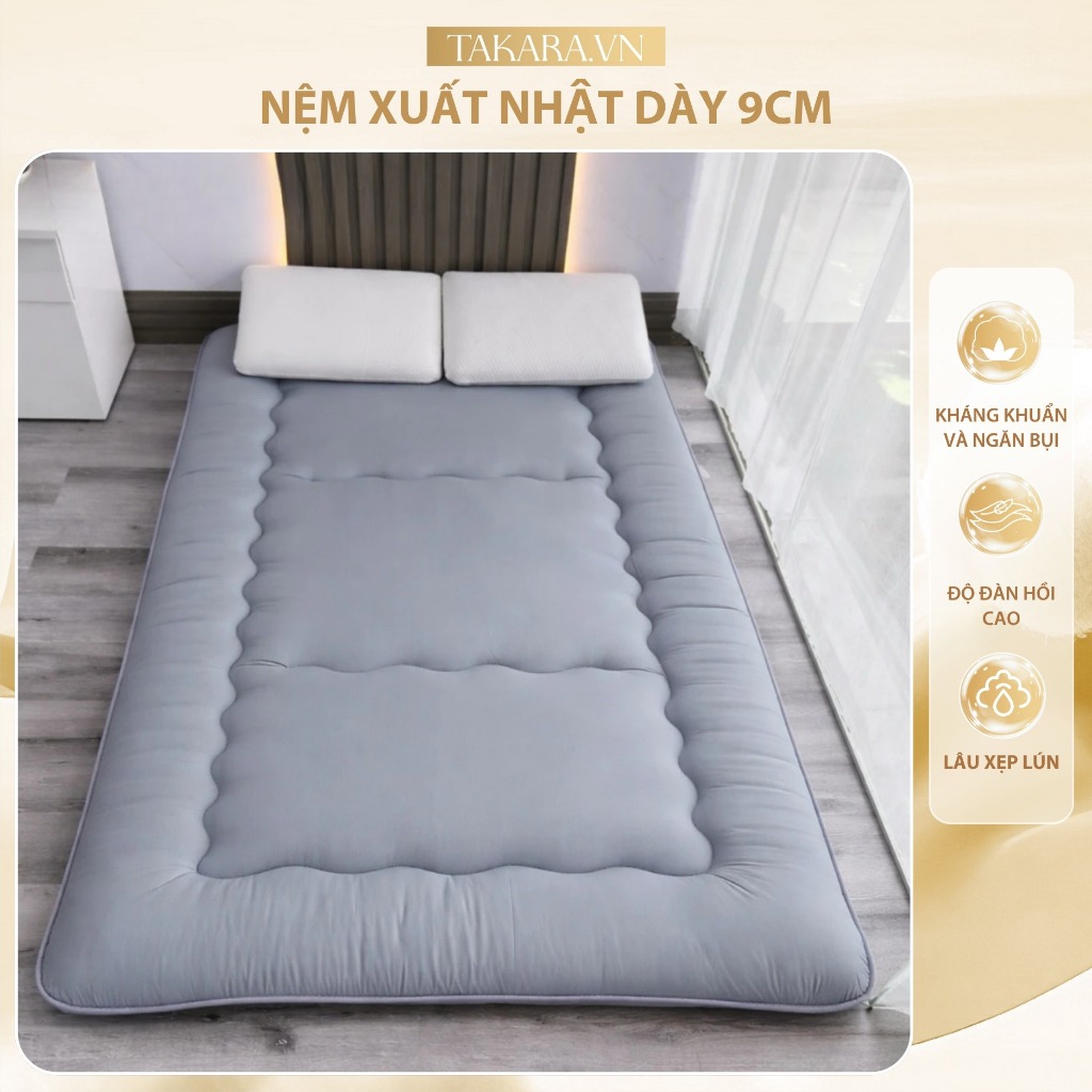 Topper Nệm TAKARA Dày 9cm Xuất Nhật – Nệm Trải Sàn Êm Ái Giảm Đau Lưng, Chống Xẹp Lún, Bảo Vệ Nệm Đa Năng Đủ Size
