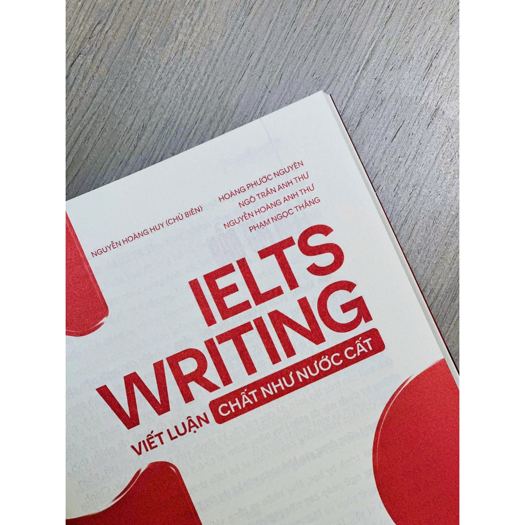Sách - IELTS Writing - Viết Luận Chất Như Nước Cất - Huy Forum