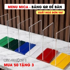 Bảng Mã QR để bàn, Bảng quét mã QR thanh toán, Bảng menu mica trong suốt