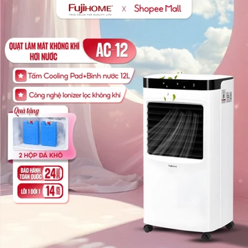 Máy làm mát không khí bằng hơi nước AC-12 Nhập Khẩu FUJIHOME, quạt hơi nước làm mát nhanh bình chứa nước lớn 12L