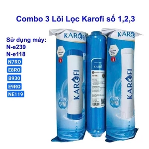 Combo 3 Lõi lọc 123 Karofi N-e118 - B930 - N7RO - Hàng chính hãng