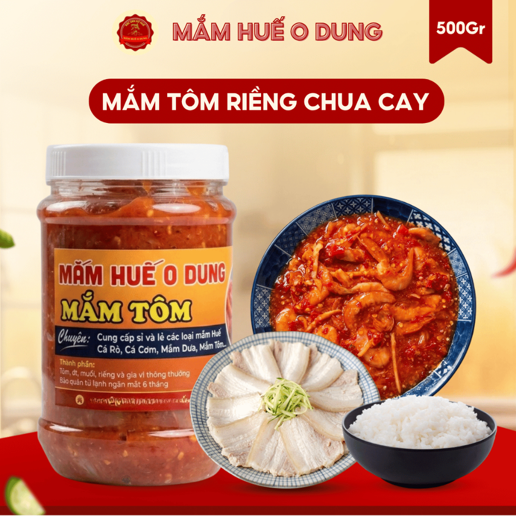 [Hũ 500gr] Mắm Tôm Chua Riềng Chua Cay Gia Vị Truyền Thống Chuẩn Vị Mắm Huế O Dung