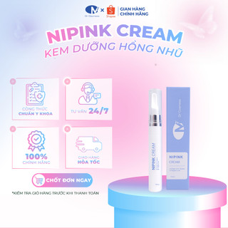 Kem Làm Hồng Nhũ Hoa Nipink Dr Cosmess Giảm Thâm, Dưỡng Hồng Tự Nhiên - Hiệu Quả Sau 1 Liệu Trình