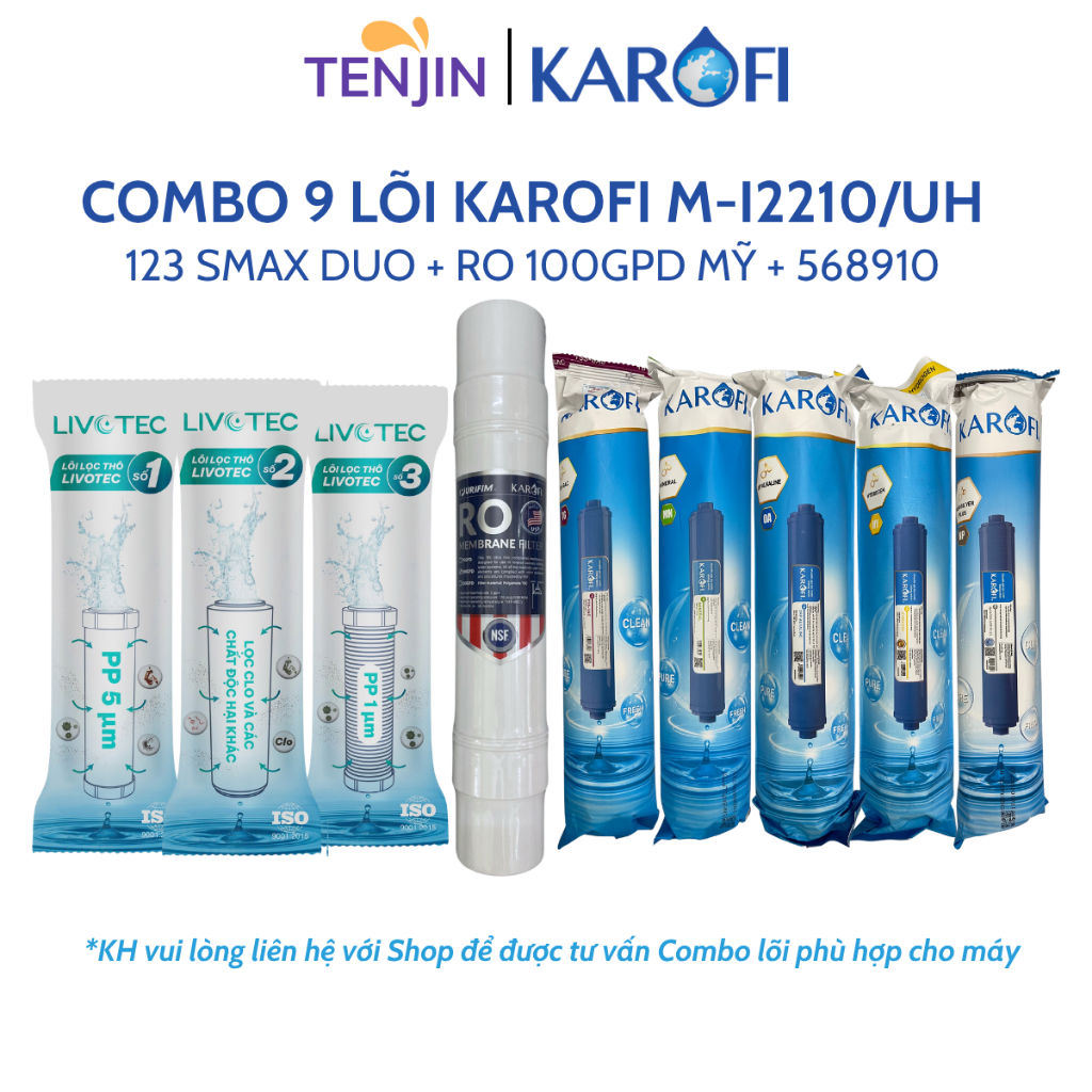 Combo 9 Lõi Lọc Nước KAROFI Gồm Lõi 123 LIVOTEC, Màng RO Mỹ 100GPD, Lõi T33 Mineral ORP Hydrogen Nano Model M-I2210/UH