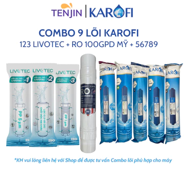 Combo 9 Lõi Lọc Nước Karofi Gồm Lõi 123 livotec - Màng RO Đúc 100GPD Cắm Nhanh - Lõi Chức Năng T33 Mineral Far ORP Nano
