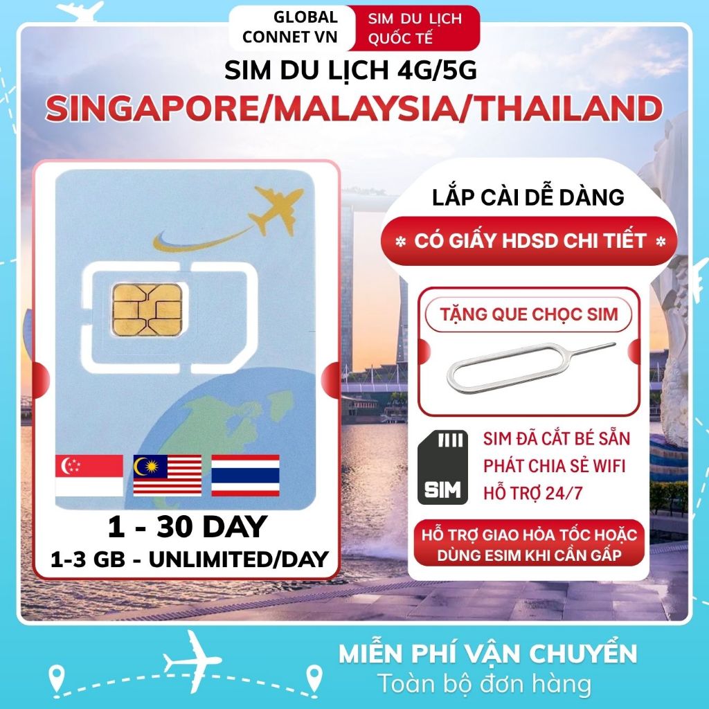 Sim Du Lịch SINGAPORE - MALAYSIA  - THÁI LAN [1 - 30 Ngày] 4G/ 5G Tốc Độ Cao Và Ổn Định