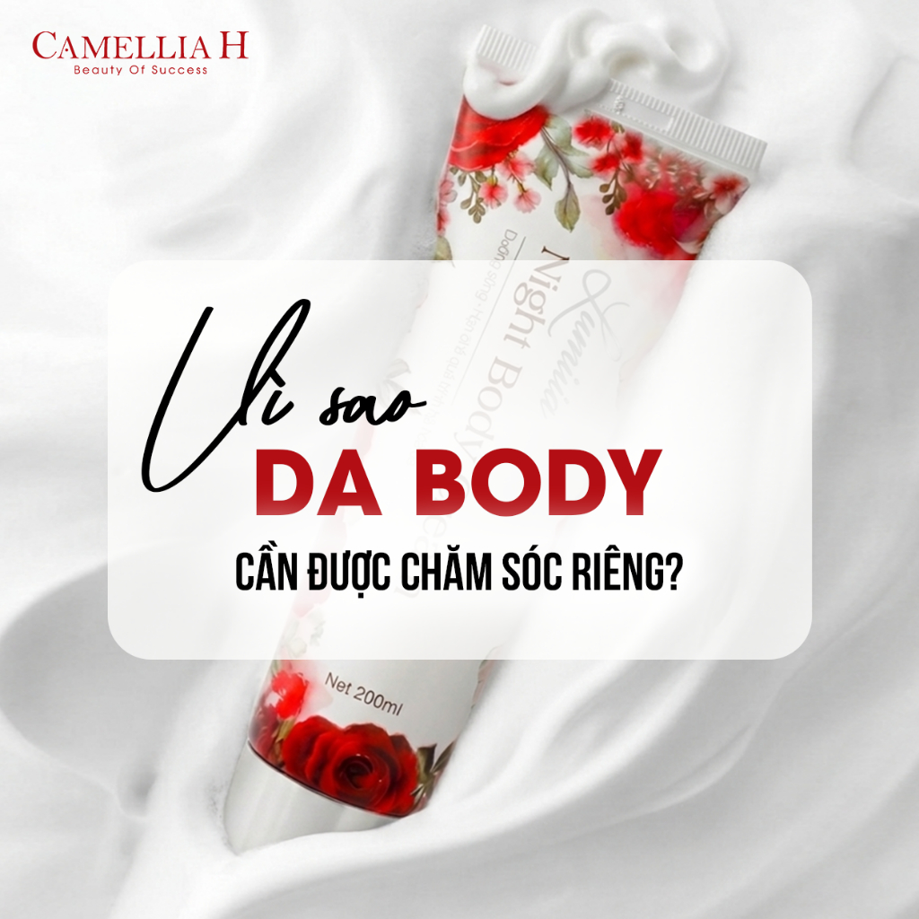 Kem body đêm Lumina Camellia H dưỡng trắng da cấp ẩm sâu phục hồi da mềm mịn Lumina Night Body Cream