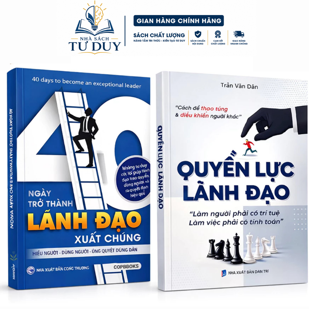 Bìa sách 40 Ngày Trở Thành Nhà Lãnh Đạo Xuất Chúng Quyền Lực Lãnh Đạo