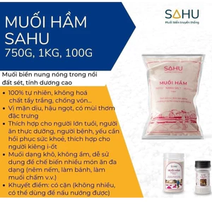 Muối Hầm Sahu sự tinh khiết tự nhiên cho người thừa iod, Muối Hầm Thực Dưỡng