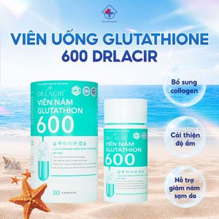glutathione 500mg reviews CHÍNH HÃNG] Glutathione 600 Dr Lacir lấy lại nét đẹp thanh xuân main image 0